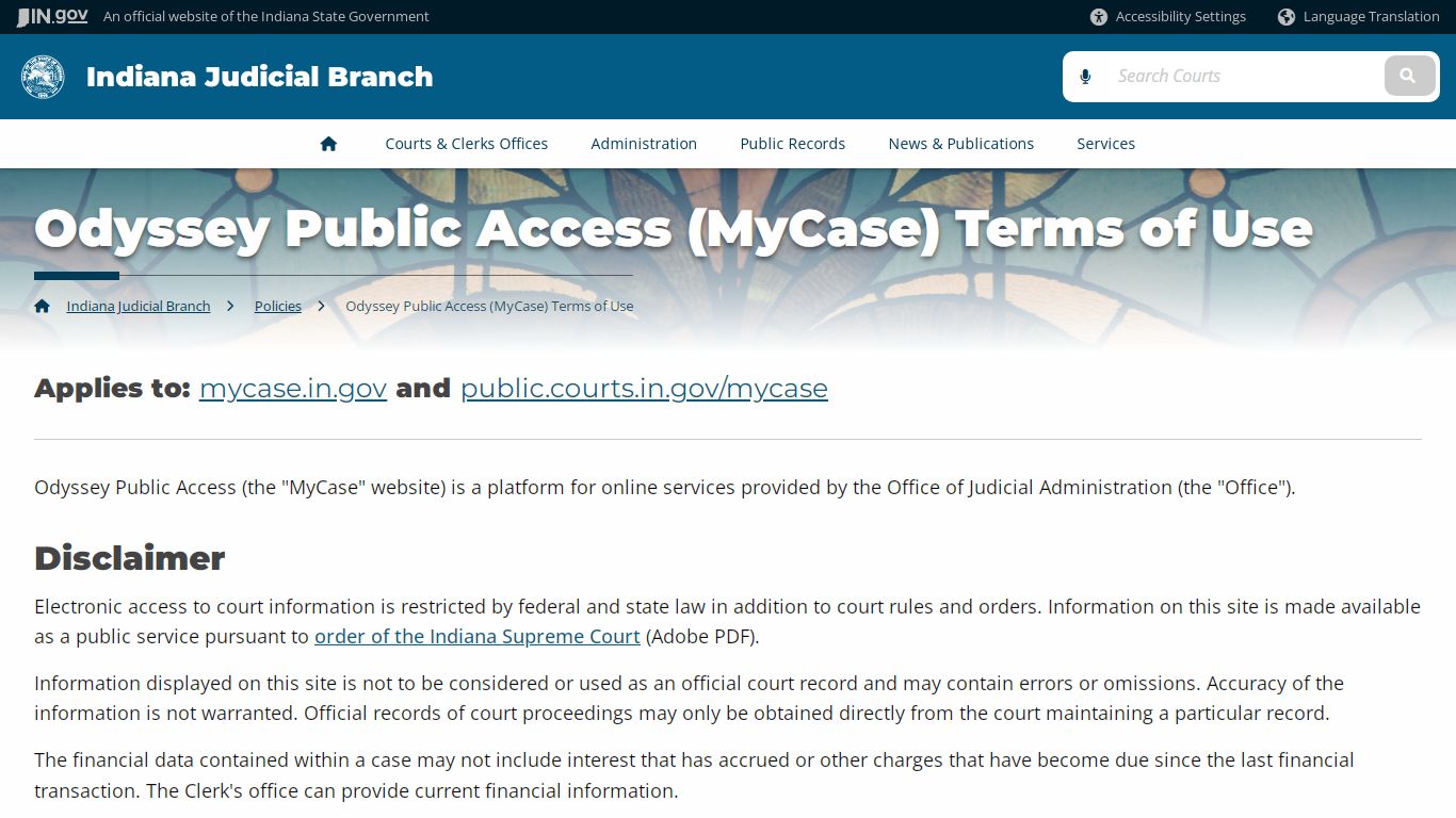 Odyssey Public Access (MyCase) Terms of Use - Indiana Judicial Branch